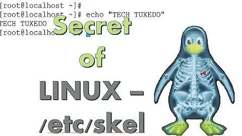 Linux in 3 mins - /etc/skel
