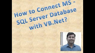Details How do we connect MS-SQL Server Database with VB.Net Update