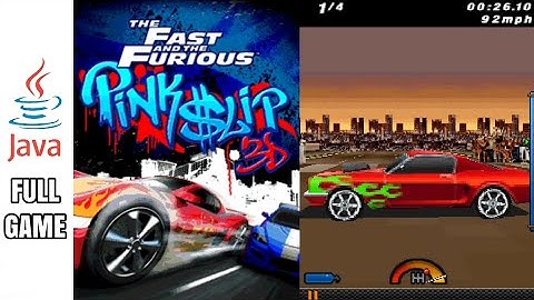 THE FAST AND THE FURIOUS PINK SLIP 3D - Java Game (Full Gameplay No Commentary)
