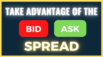Ultimate Guide to the Bid-Ask Spread (To Increase Profits)