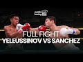 LIVE 🥊 Daniyar Yeleussinov vs Alan Sanchez | Jacobs vs Chavez Jr