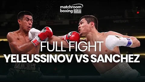 LIVE  Daniyar Yeleussinov vs Alan Sanchez | Jacobs...