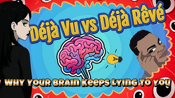 E4: Your Brain Lies to You EVERY DAY – Déjà Vu vs Déjà Rêvé