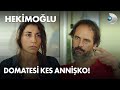 Domatesi kes annişko! - Hekimoğlu 21. Bölüm