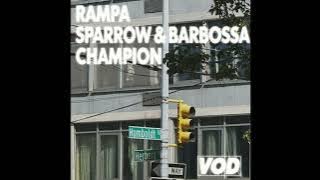 Rampa, Sparrow & Barbossa - Champion