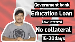 Education loan for Canada || Education loan without Collateral || mission PR || Sbi education loan