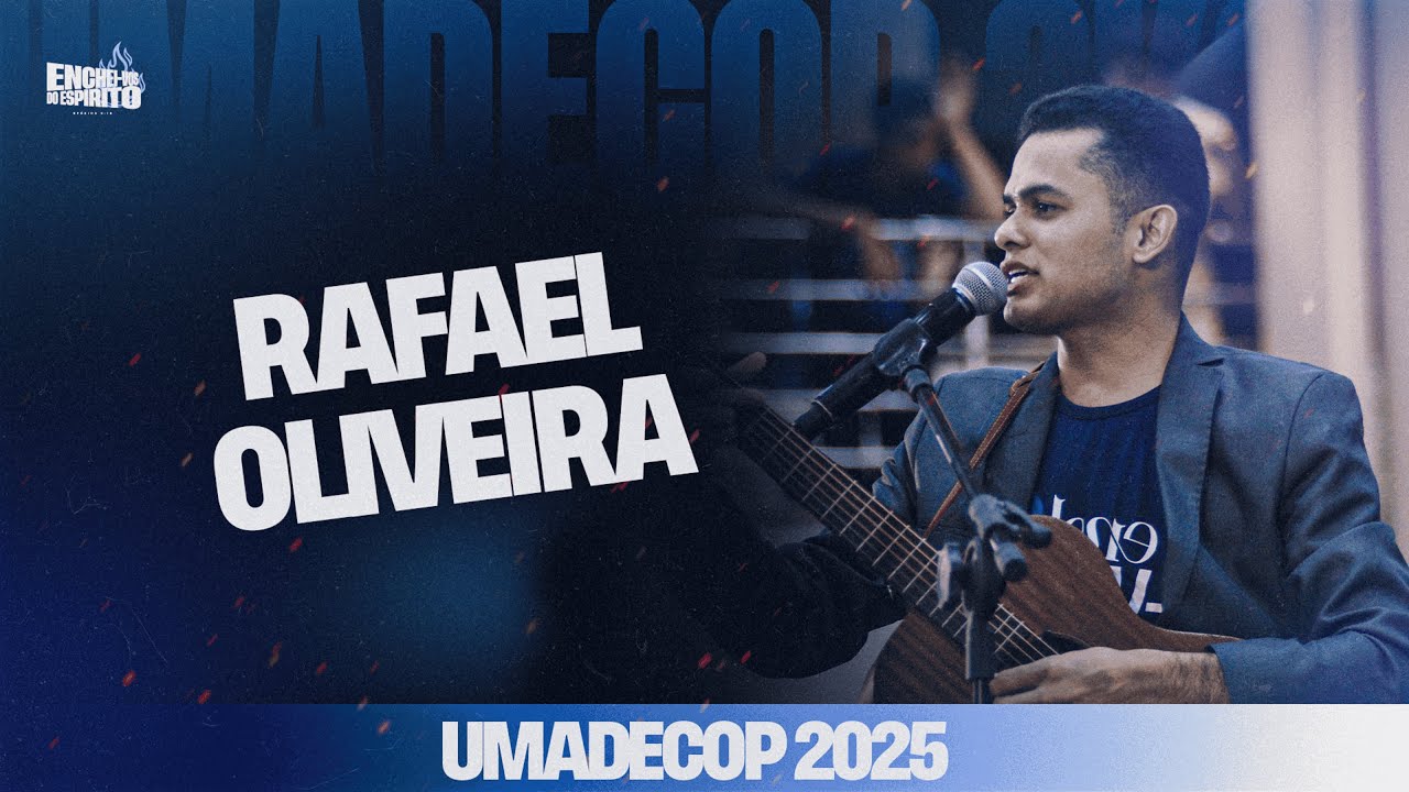 Cantor Rafael Oliveira | Essa Adoração Irá Mudar a Sua Vida Hoje!!!
