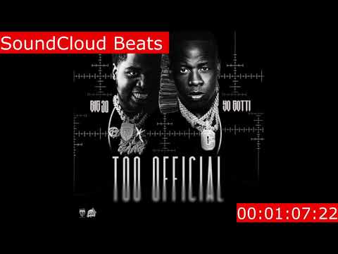 Big30 Too Official Feat Yo Gotti Instrumental By SoundCloud Beats 