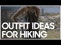 Outfit Ideas For Hiking - Secrets Of A Stylist