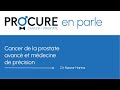 Cancer de la prostate avanc et mdecine de prcision