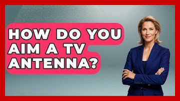 How Do You Aim A TV Antenna? - Im a 50s Baby