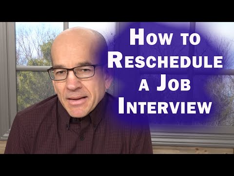 Video: How To Reschedule An Interview