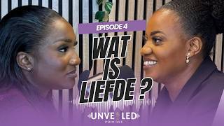 Wat Is Echte Liefde  Unveiled Podcast