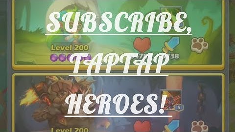 Taptap Heroes Gameplay: Welcome to Taptap Gamebler!