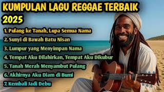 Download Lagu LAGU REGGAE TERBAIK 2025 || \ MP3