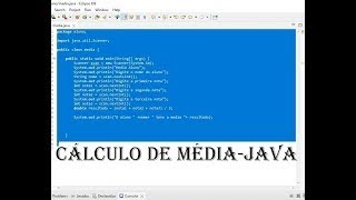 Calcular Media de Aluno com condicional if - else- Passo a Passo em java