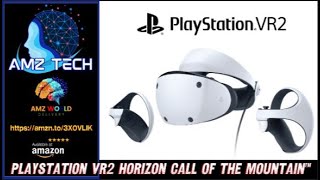 Overview PlayStation VR2 Horizon Call of The Mountain™ Bundle (PSVR2), Amazon