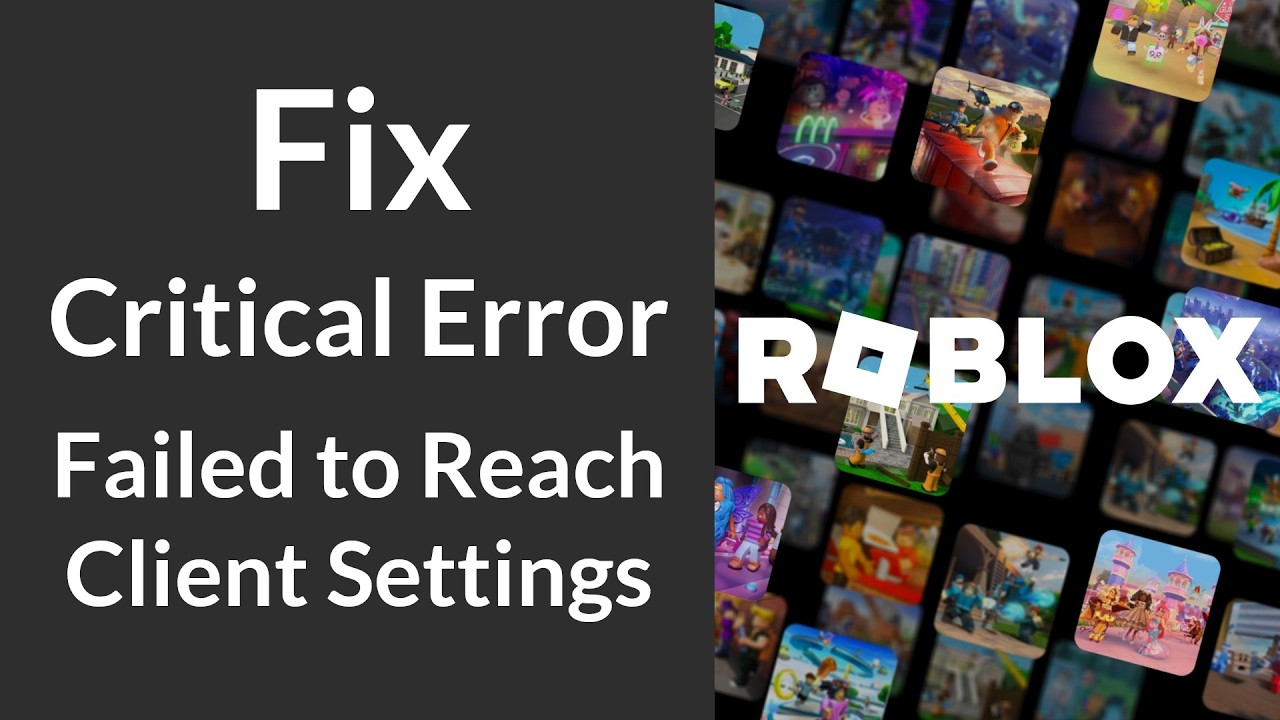 How to Fix Roblox Failed to Reach Client Settings Critical Error - YouTube