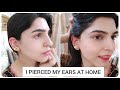 How I DID MY EAR PIERCING AT HOME | MY INFECTION | REVIEWS & SUGGESTIONS