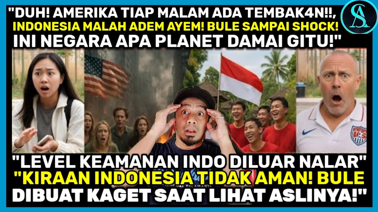 GILA! Indo Ternyata LEBIH AMAN dari AMERIKA! Bule Sampai Gemetar, Ini Fakta Bikin Dunia Terdiam!