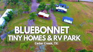 Explore CEDAR CREEK'S Hidden Gem at Bluebonnet RV Park