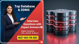 Top Database & DBMS Interview Questions with Expert Answers | DBMS Interview Questions and Answers