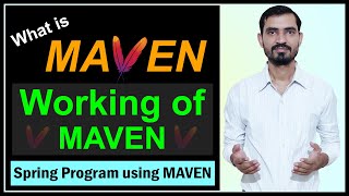 #10 Introduction to MAVEN || Working & Use of Maven || Spring Program using MAVEN | Spring tutorials