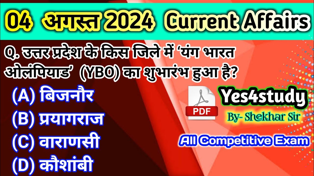 04 August Current Affairs 2024 | Daily Current Affairs | Today Current ...