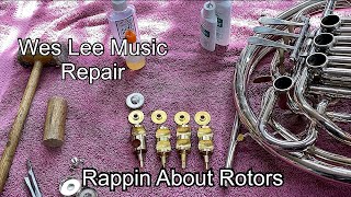 “Rappin About Rotors”- Oiling & Stringing French Horn Rotors- Wes Lee Music Repair