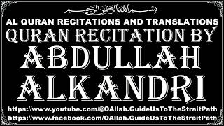 ABDULLAH ALKANDRI QURAN RECITATION 67 AlMulk الملك