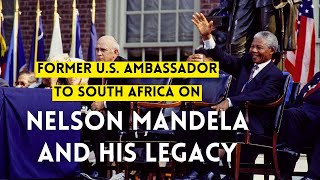 Nelson Mandela and His Legacy