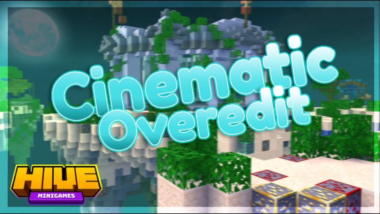 Hive Cinematic Overedit! - Minecraft Bedrock