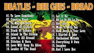 Beatles - Bee Gees - Bread- Reggae Version