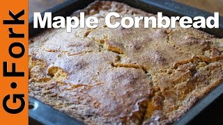 Sweet Cornbread Recipe with Maple Syrup - GardenFork