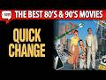 Quick Change (1990)