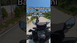 POV : Warung Seafood Enak di Bakauheni #xmax #touring #vlog #vlogs #vlogger #vlogging #vlogvideo