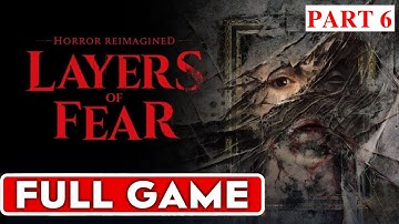 Exploring Artistic Horror: Layers of Fear Walkthrough Unveiling the Madness Layers of Fear #6 #layer