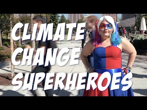 Climate Change Superheroes