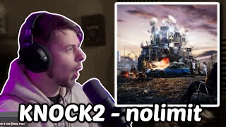 Knock2 - nolimit | ALBUM REACTION/REVIEW