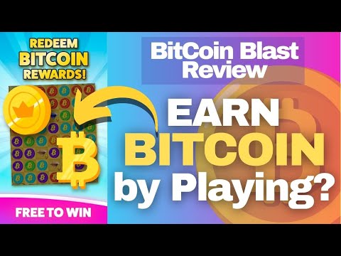 Bitcoin Blast Review - Earn Bitcoin by Playing? (Yes, BUT Not for All)