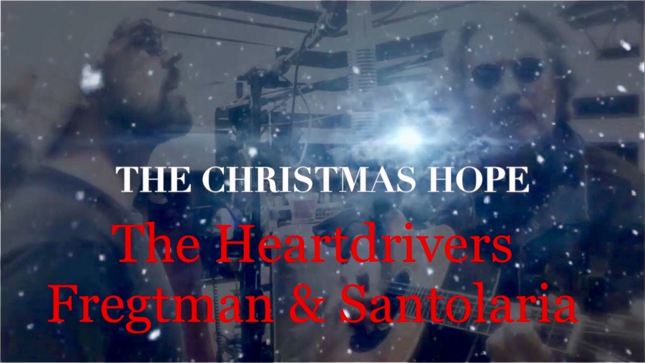 THE HEARTDRIVERS Carlos Fregtman & Saúl Santolaria The Christmas