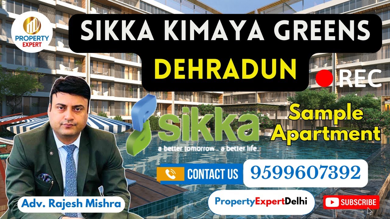 Sikka Kimaya Greens Dehradun Apartment | Sample Flat | Sahastradhara Road Dehradun | 2/3/4 BHK Sale