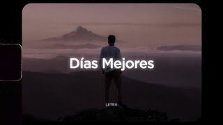 Ryan Ellis | Better Days [Letras En Español]