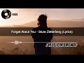 Forget About You - Sture Zetterberg (Lyrics)