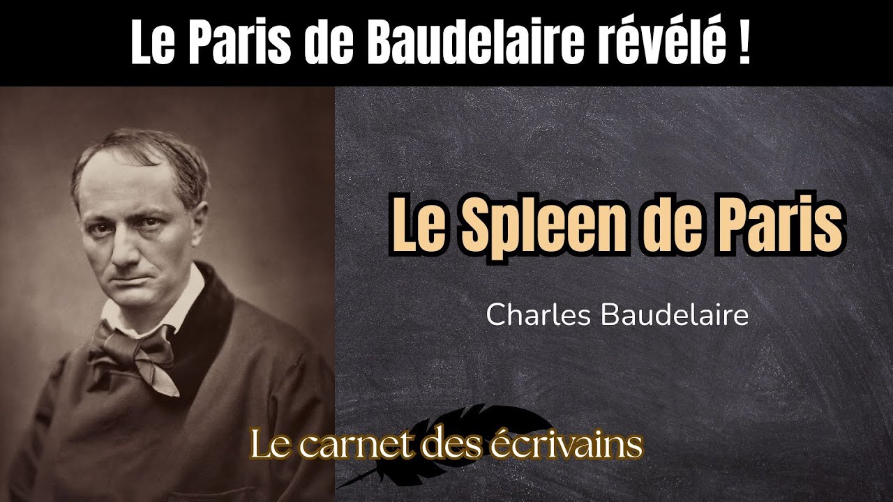 Le Paris de BAUDELAIRE entre errance et Mélancolie (Le Spleen de Paris)