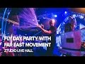 Fly Day Party with Far East Movement at Ztudio Live Hall