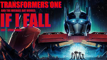 Transformers One Lyric video [edit If I fall]