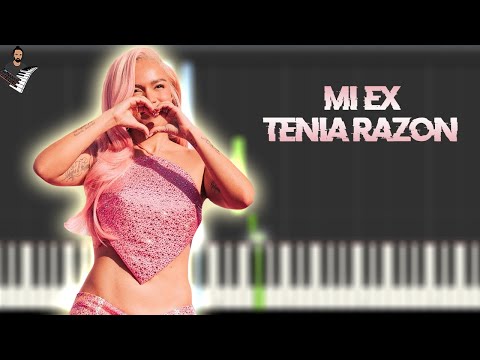 MI EX TENÍA RAZÓN - KAROL G  