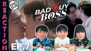 eng Sub reaction Bad Guy My Boss   Ep7  Ipond Tv