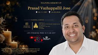 🕊️ Though Gone from Our Sight, Never from Our Hearts ✝️ | Prasad Vazhappallil Jose  (1987–2026)